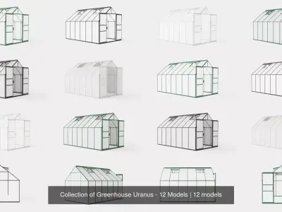 Collection of Greenhouse Uranus - 12 Models 3D Model Pack