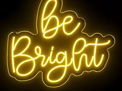 Be Bright Neon Sign 3D model