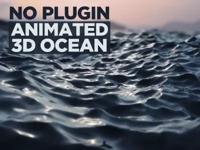 No plugin animated 3d ocean 3D model