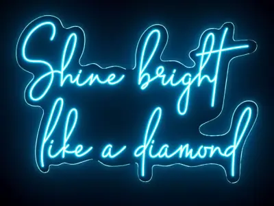 Shine Bright Like A Diamond Neon Sign 3D model