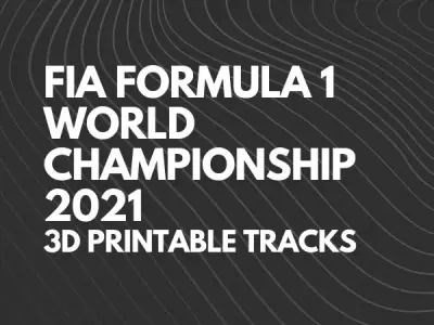 FIA Formula 1 World Championship 2021 - 3D Printable Tracks 3D Model Pack