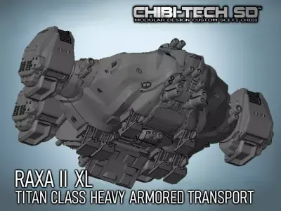 CHIBI-TECH SD - RAXA II XL TITAN CLASS ARMORED HEAVY TRANSPORT 3D print model