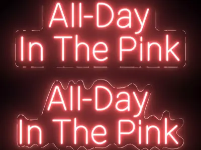 All Day In The Pink Neon Sign 3D model