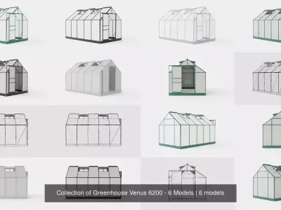 Collection of Greenhouse Venus 6200 - 6 Models 3D Model Pack