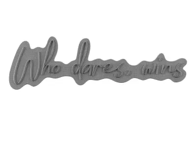 Who dares wins Neon Sign 3D model