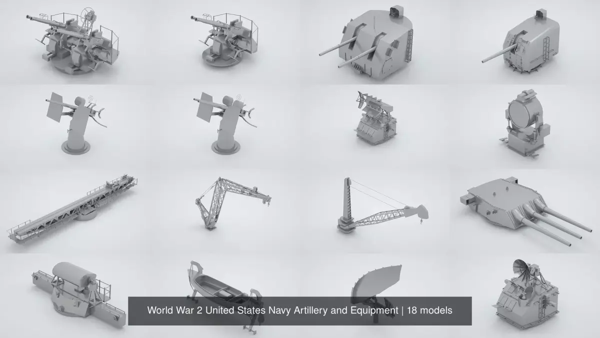 World War 2 United States Navy Artillery and Equipment 3D Model Collection