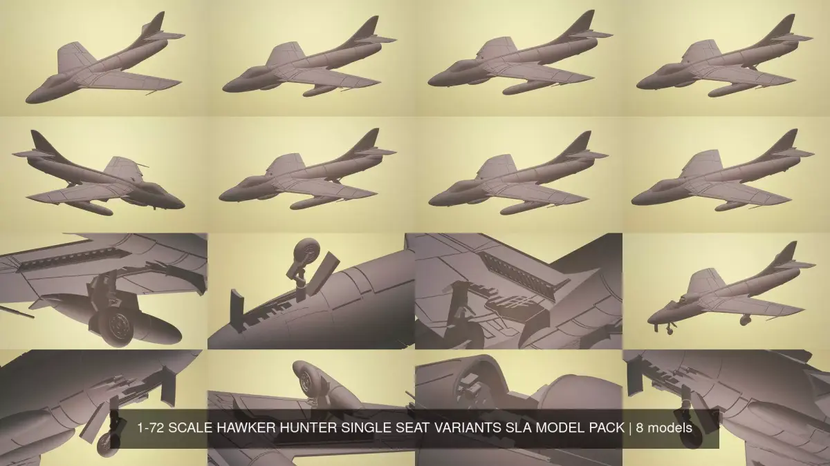1-72 SCALE HAWKER HUNTER SINGLE SEAT VARIANTS SLA MODEL PACK 3D Model Collection