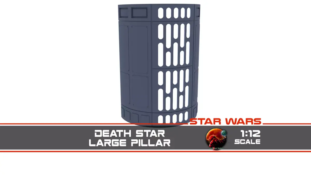 Death Star Large Pillar - 1-12 scale Blackseries  3D print model