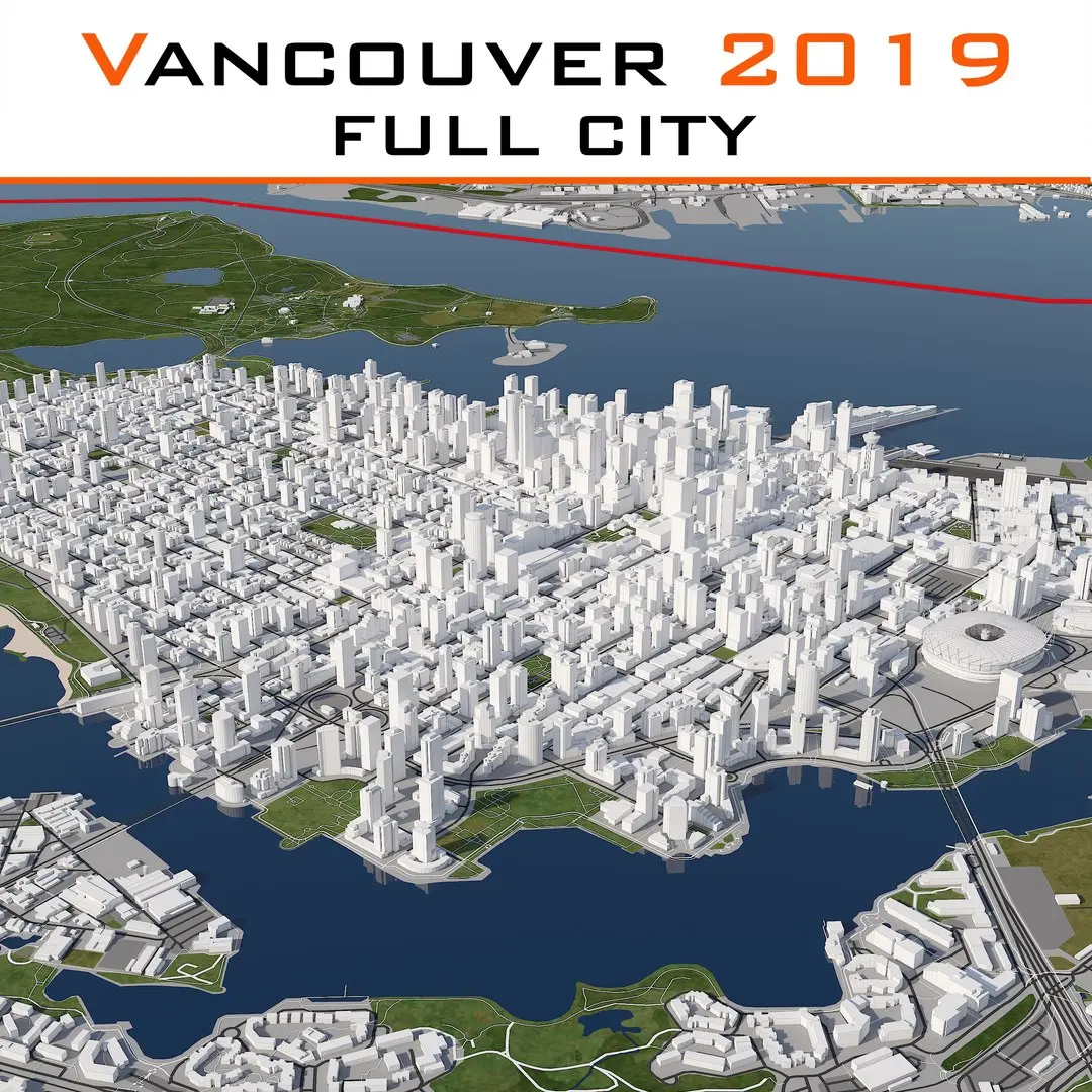 Vancouver Full City 2019 3D model