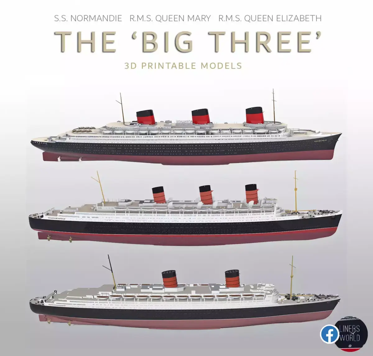 Normandie Queen Mary Queen Elizabeth the Big 3 ocean liners 3D Model Collection