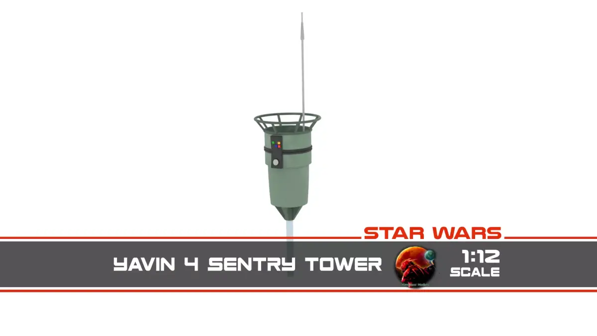 Yavin 4 Sentry Tower 1-12 scale Blackseries  3D print model
