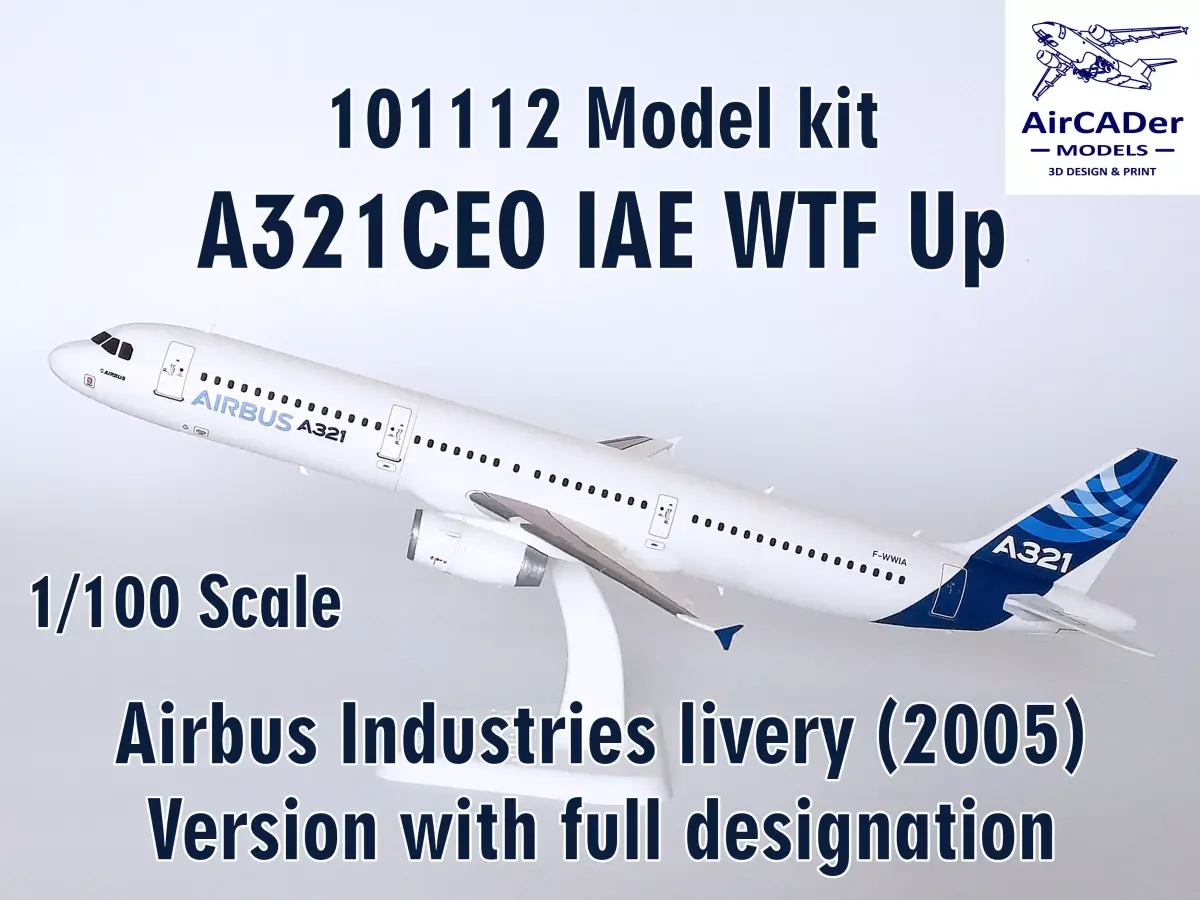 101112 Model kit Airbus A321CEO IAE WTF Up 3D print model