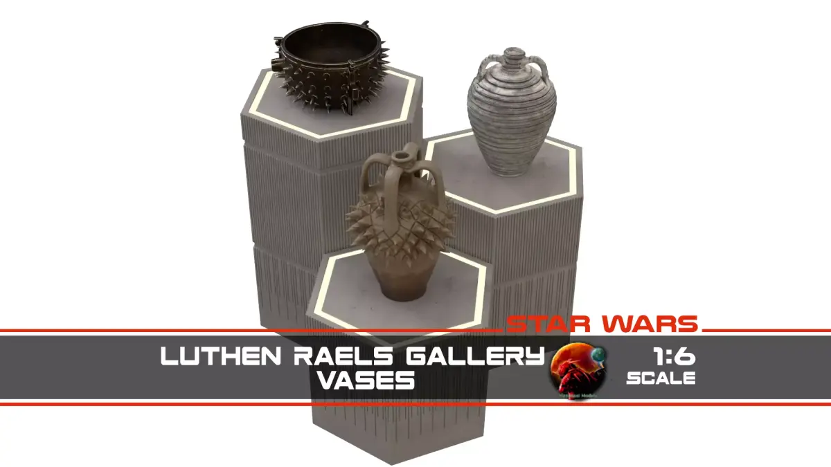Luthen Raels gallery - Vases 1-6 scale Hottoys 3D print model