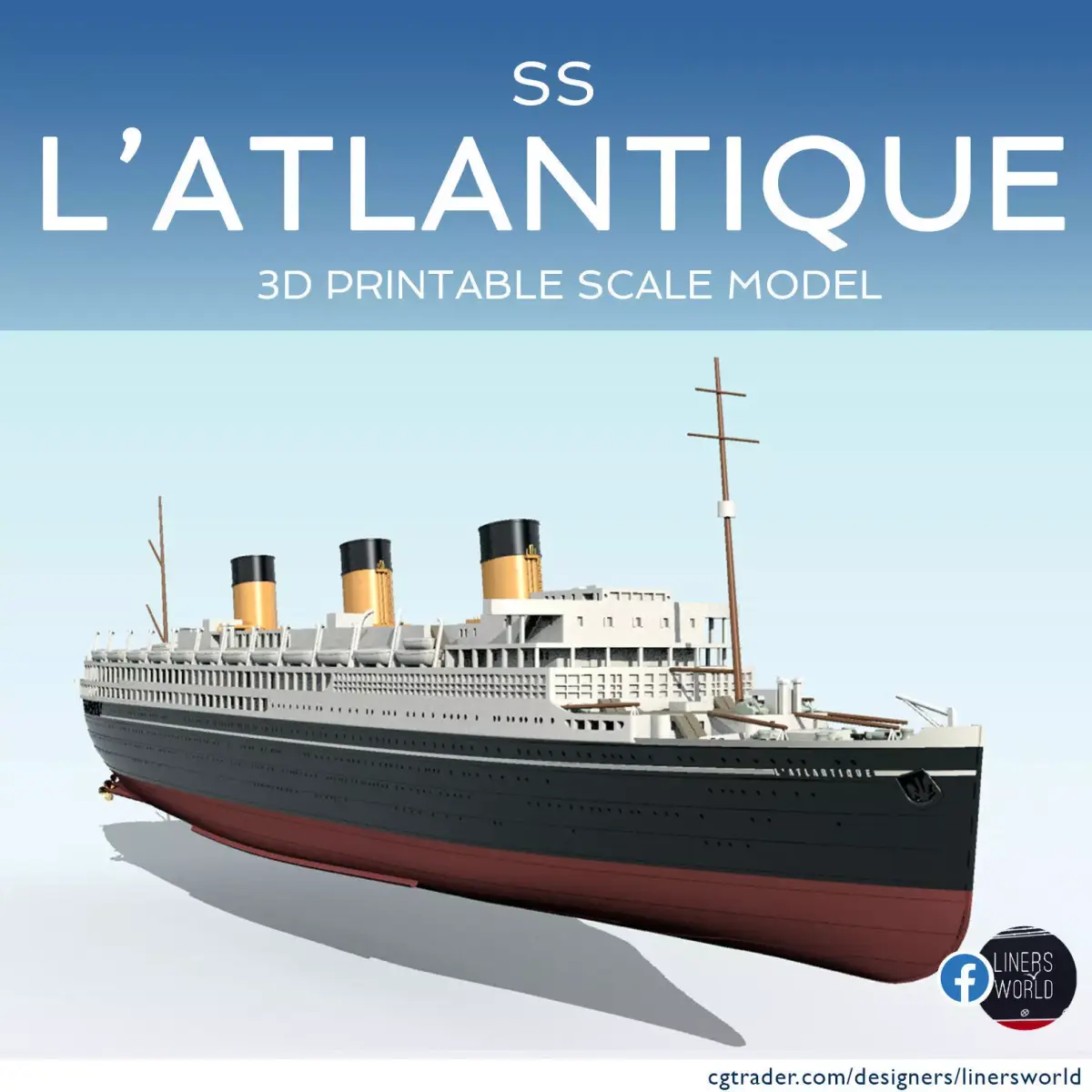 Print ready SS L ATLANTIQUE ocean liner  3D print model