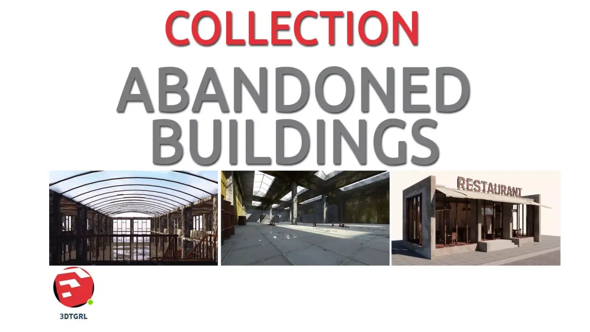 ABANDONED BUILDING COLLECTION-3 PIECE 3D Model Pack purchase