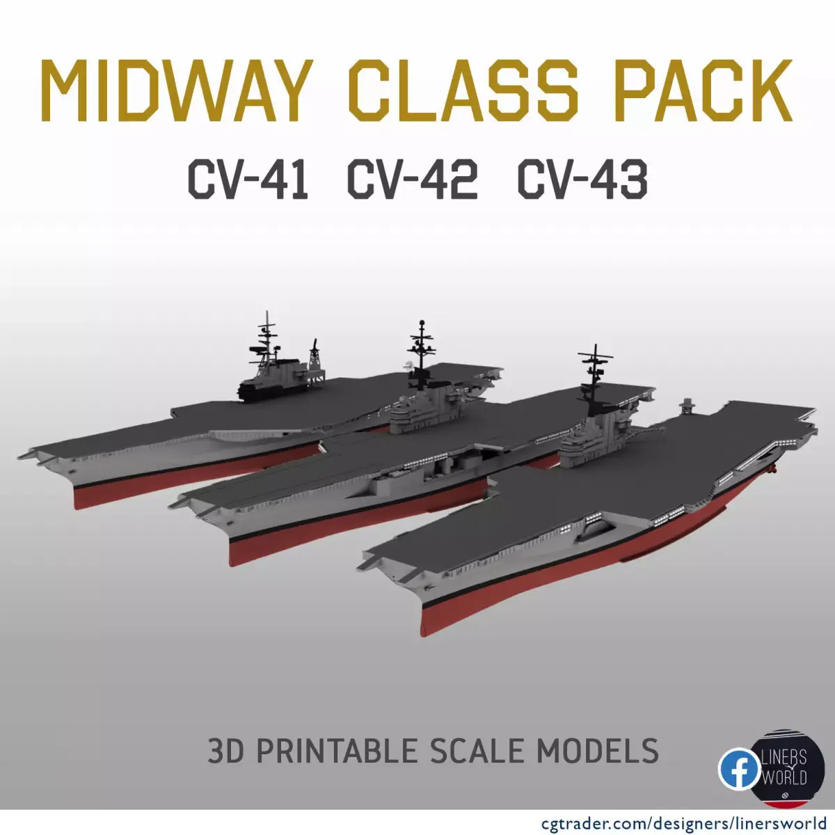  MIDWAY CLASS AIRCRAFT CARRIERS PACK CV41 CV42 CV43 3D Model Collection