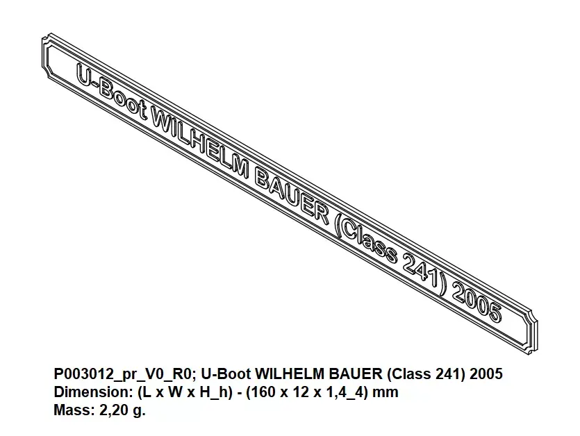 Nameplate - U-Boot WILHELM BAUER Class 241 2005 3D print model