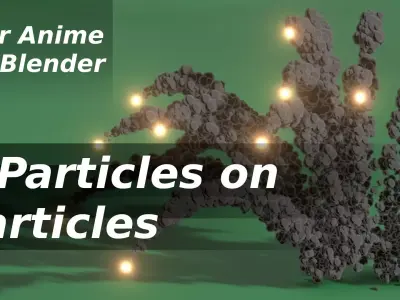 For Anime in Blender - Tutorial File - Particles on Particles 3D model