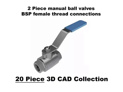 Two Piece Manual Ball Valves - BSP Threaded Ends -  3D model
