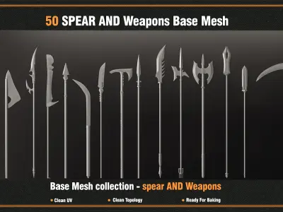 50 SPEAR AND Weapons Base Mesh - VOL 01-  Game Ready  Low-poly 3D model