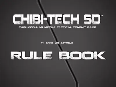 CHIBI TECH SD  RULE BOOK and FREE D6 Free 3D print model
