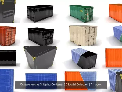 Comprehensive Shipping Container 3D Model Collection 3D Model Pack
