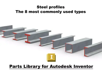 Steel Profiles - CAD Library for Autodesk Inventor 3D model