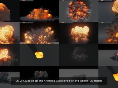25 VFX Models 3D and Animated Explosions Fire and Smoke 3D Model Pack