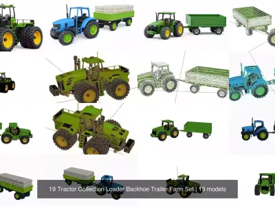 19 Tractor Collection Loader Backhoe Trailer Farm Set 3D Model Pack