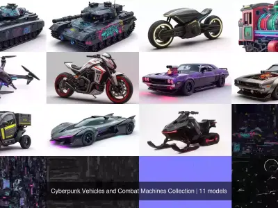 Cyberpunk Vehicles and Combat Machines Collection 3D Model Pack