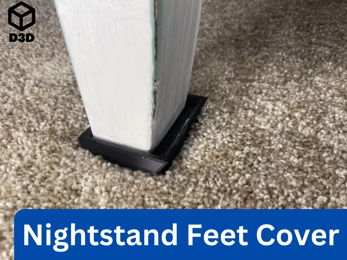 Nightstand Foot Cover Free 3D print model