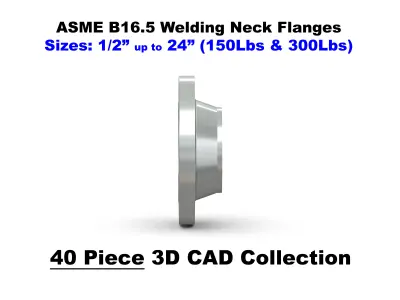 ASME B16-5 Welding Neck Flanges - 150Lbs and 300Lbs - CAD Files 3D model