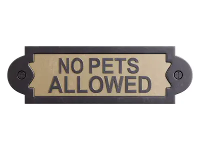 Solid Brass Sign No Pets Allowed 3D model