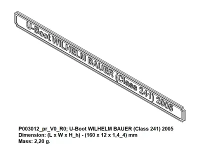 Nameplate - U-Boot WILHELM BAUER Class 241 2005 3D print model