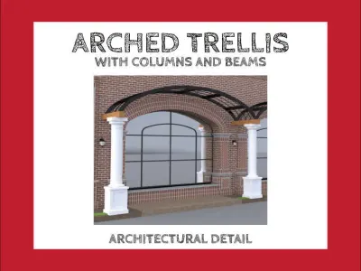 ARCHITECTURAL - ARCHED TRELLIS - WITH COLUMNS 3D model